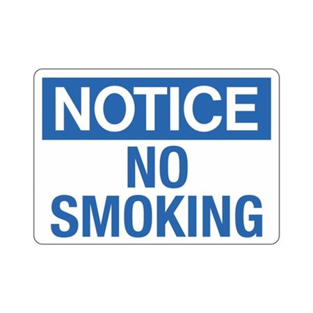 Notice No Smoking Sign